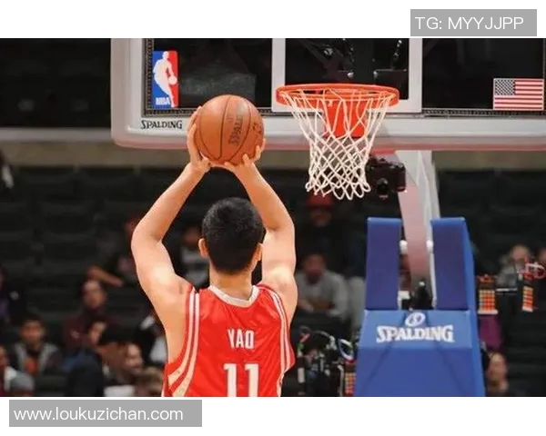 罚球技巧与心理素质的结合姚明如何在罚球线上展现完美风范 罚球技巧与心理素质的结合姚明如何在罚球线上展现完美风范